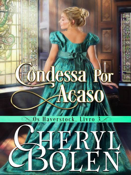 Title details for Condessa Por Acaso by Cheryl Bolen - Available